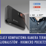 kamera poket Hikmicro www 150x150 - Strona główna