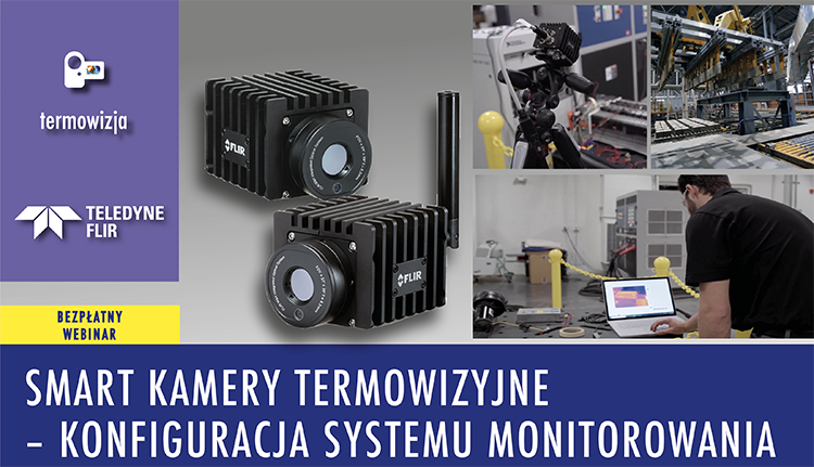 smart kamery www - Smart kamery termowizyjne – konfiguracja systemu monitorowania